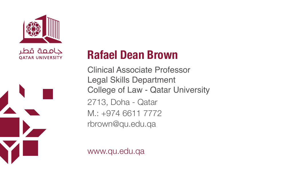 Rafael Dean Brown - Clinical Associate Professor, Legal Skills Department, College of Law, Qatar University